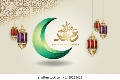 Eid al Adha islamic design crescent moon, traditional lantern and arabic calligraphy, template islamic ornate greeting card vector