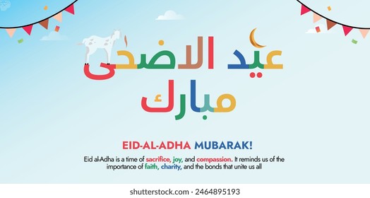 Eid al adha Mubarak. Eid greeting card, banner, social media post with colour typography. Arabic calligraphy translation: Eid Mubarak. Festival of sacrifice Simple and minimal wishing banner.