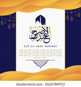 Eid al adha Mubarak Greetings Card. Happy Eid Adha greeting Translated in Arabic text typography and calligraphy. Abstract Vector Illustration for greeting card, poster and banner