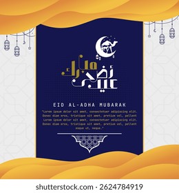 Eid al adha Mubarak Greetings Card. Happy Eid Adha greeting Translated in Arabic text typography and calligraphy. Abstract Vector Illustration for greeting card, poster and banner