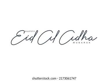 Eid Al Adha Mubarak Modern Calligraphy. Feast Of The Sacrifice. The Holiday Occurs After The Culmination Of The Annual Hajj.