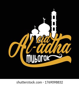 Eid Al adha mubarak. Muslim quotes good for print, t shirt and poster