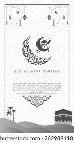 Eid al adha Mubarak Poster in Black and White. Happy Eid Adha greeting Translated in Arabic text typography and calligraphy. Abstract Vector Illustration for greeting card, poster and banner.