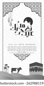Eid al adha Mubarak Poster in Black and White. Happy Eid Adha greeting Translated in Arabic text typography and calligraphy. Abstract Vector Illustration for greeting card, poster and banner.
