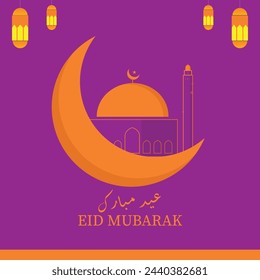 Eid Al Fitr greeting card for social media post vector file EPS 10. Translation: “Blessed feast or festival”