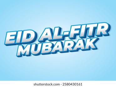 Eid Al Fitr mubarak. Text effect design for advertisement or social media