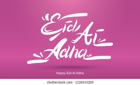 Eid al-Adha handwritten lettering. Beautiful text design for for graphic poster, greeting card etc.Greeting vector illustration