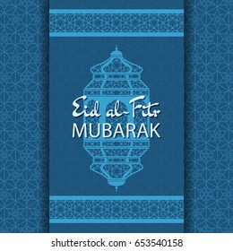 Eid al-Fitr Background. Islamic Arabic lantern. Greeting card. Vector illustration.