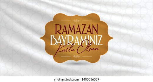 Eid al-Fitr Mubarak Islamic Feast Greetings (Turkish: Ramazan Bayraminiz Kutlu Olsun) Holy month of muslim community Ramazan. Billboard, Poster, Social Media, Greeting Card template. 