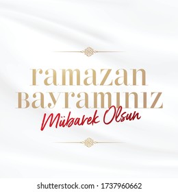 Eid al-Fitr Mubarak Islamic Feast Greetings (Turkish: Bayraminiz Mubarek Olsun) Holy month of muslim community Ramazan background with hanging arabic symbol.