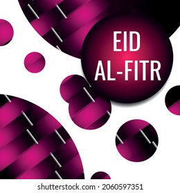 Eid al-Fitr.Geometric design suitable for greeting card poster and banner
