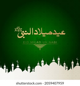 Eid Milad Un Nabi with Mosque and lantern on green background design (Translation Birth of the Prophet), Vector Illustration.