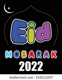 Eid Mobarak 2022 T-Shirt Design.