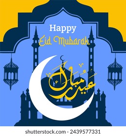 Eid Mubarak Arabic calligraphy, Eid Mubarak greeting card with Islamic design in Arabic. with moon decoration, lanterns and mosque backroun, vector illustration