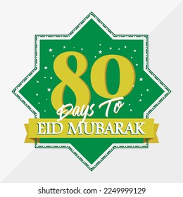 Eid Mubarak count down day 80. With the star icon for waiting kareem month on the occasion, happy eid mubarak, Eid Al Fitr.
