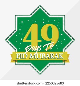 Eid Mubarak count down day 49. With the star icon for waiting kareem month on the occasion, happy eid mubarak, Eid Al Fitr.