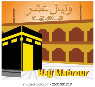 Diseño de Eid Mubarak para el Hajj con traducción de texto en árabe. Los primeros diez días del fondo islámico de Dzulhijjah. ilustración moderna de Vector plano 