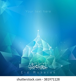 Eid Mubarak greeting banner background polygonal mosque dome - Translation of text : Eid Mubarak - Blessed festival