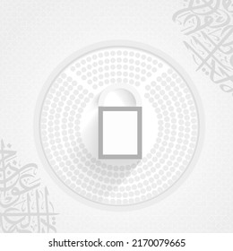 Eid Mubarak greeting Card. Kaaba vector top view design for Hajj in Saudi Arabia. Arabic is decoration lettering. white design - mawlid al nabi