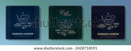Eid Mubarak greeting cards with hand drawn linear golden and silver Arabic kettle, teacup, Muslim rosary praying beads and dates in a bowl as a dish for Iftari. Ramadan kareem green and blue posters