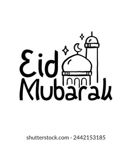 "Eid Mubarak" hand drawn lettering. Eid Al Fitr line art vector illustration. Holy Day for Muslim and Islamic People. For stickers, banner, greeting card, poster. Eps vector 10