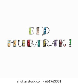 Eid Mubarak (Happy Holiday on arabic) colorful lettering. Vector card design for islamic holidays: Eid ul Fitr (end of Ramadan - blessed month) and Eid al Adha (traditional muslim holiday)