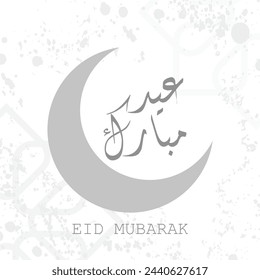 Eid Mubarak islamic design moon and arabic calligraphy white and grey color design 
