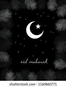 Eid Mubarak Vector Illustration. Starry Night with White Moon. Border of Dark Grey Palm Tree Leaves. Simple Abstract Design. White Star and Crescent. Night Sky. Black Background.