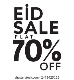 Eid Sale Flat 70% off typography