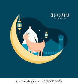 Eid-Al-Adha Mubarak Concept with Crescent Moon, Muslim Man Character, Cartoon Goat and Hanging Lanterns on Turquoise Color Mosque Background.