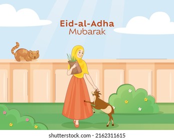 Eid-Al-Adha Mubarak Poster Design With Islamic Young Woman Holding Paper Bag Full Of Green Grass, Goat, Cat Animal On Green And Blue Background.
