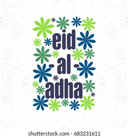 Eid-Al-Adha text design with green and blue flowers decoration. Can be used as poster, banner or flyer.