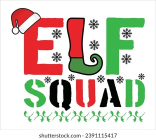 Eif  Squad T-shirt Christmas Candy Kids Toddler T-shirt, Christmas Saying, Cane Santa, Women Men T-Shirt,  Merry Christmas T-shirts, Santa Claus Hat, Holiday, New Year, Funny Christmas Quotes