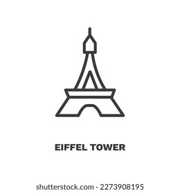 eiffel tower icon. Thin line eiffel tower icon from travel and trip collection. Outline vector isolated on white background. Editable eiffel tower symbol can be used web and mobile