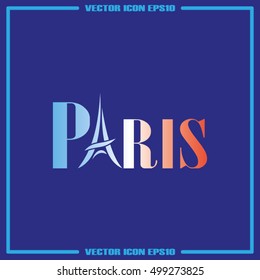 eiffel tower icon vector EPS 10, abstract sign Paris attractions flat design,  illustration modern isolated badge for website or app.
