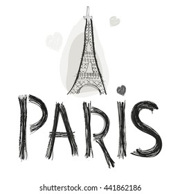 Eiffel tower. Paris hand drawn letter vector illustration poster design