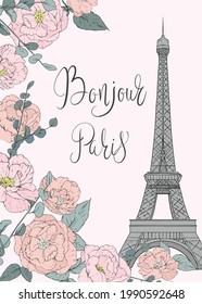 Eiffel Tower poster. Card with the Eiffel Tower, blooming flowers and lettering