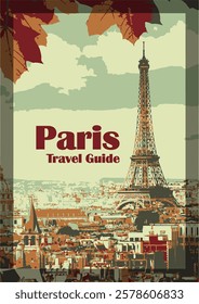 Eiffel tower rising above paris rooftops with autumn leaves in vintage travel guide cover design