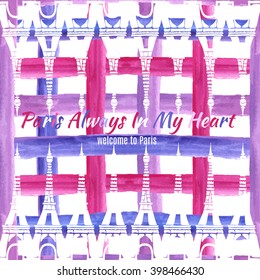 Eiffel tower vector illustration. Conceptual handwritten phrase. Watercolor background.Stock vector