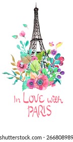 Eiffel tower with watercolor flowers, colorful illustration for beautiful design, Vector