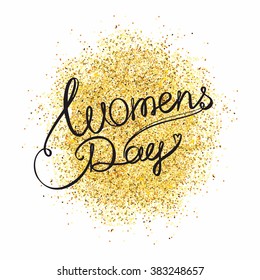 eight 8 march lettering women's day on gold glitter background