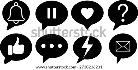 Eight black speech bubble with white symbols bell pause heart question like dots lightning mail notification