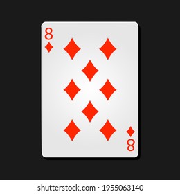 eight diamonds poker card in dark bacground.