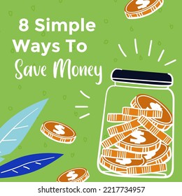 Eight easy ways to save money, savings and budget planning. Financial advice and development, growing capital and income. Banner with recommendations for clients of bank. Vector in flat style