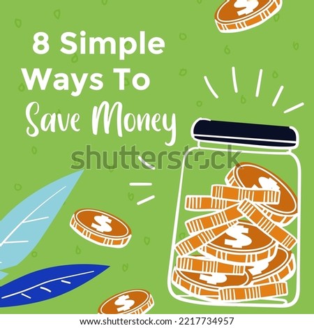 Eight easy ways to save money, savings and budget planning. Financial advice and development, growing capital and income. Banner with recommendations for clients of bank. Vector in flat style