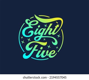 eight five typography vector t-shirt design