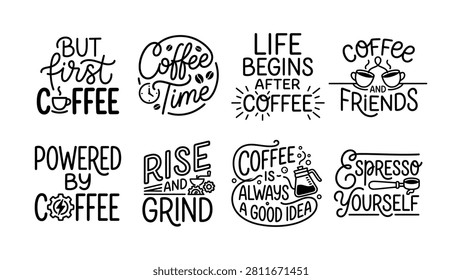 Eight handdrawn coffeethemed phrases with coffee cup and bean illustrations on transparent background