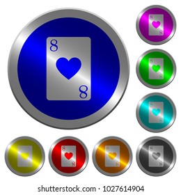 Eight of hearts card icons on round luminous coin-like color steel buttons