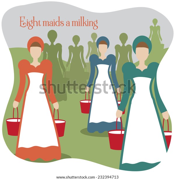 Eight maids a milking Twelve Days of\
Christmas EPS 10 vector\
illustration