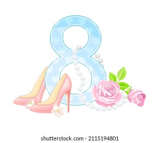 Eight Number, Bead Necklace and High Heeled Shoes as International Women s Day Holiday Attribute Vector Composition